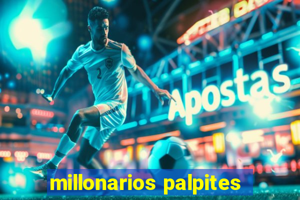 millonarios palpites